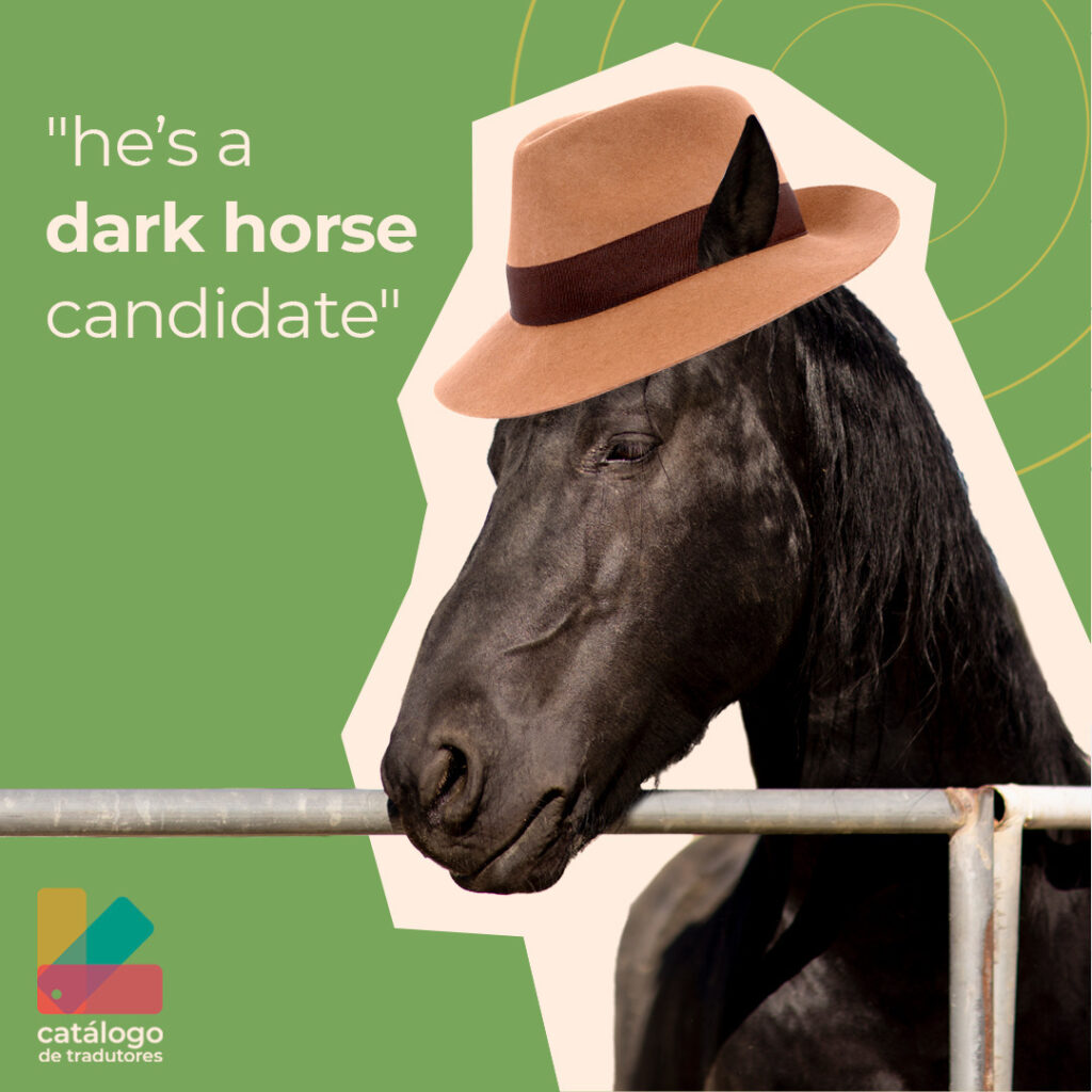 He's a dark horse candidate!