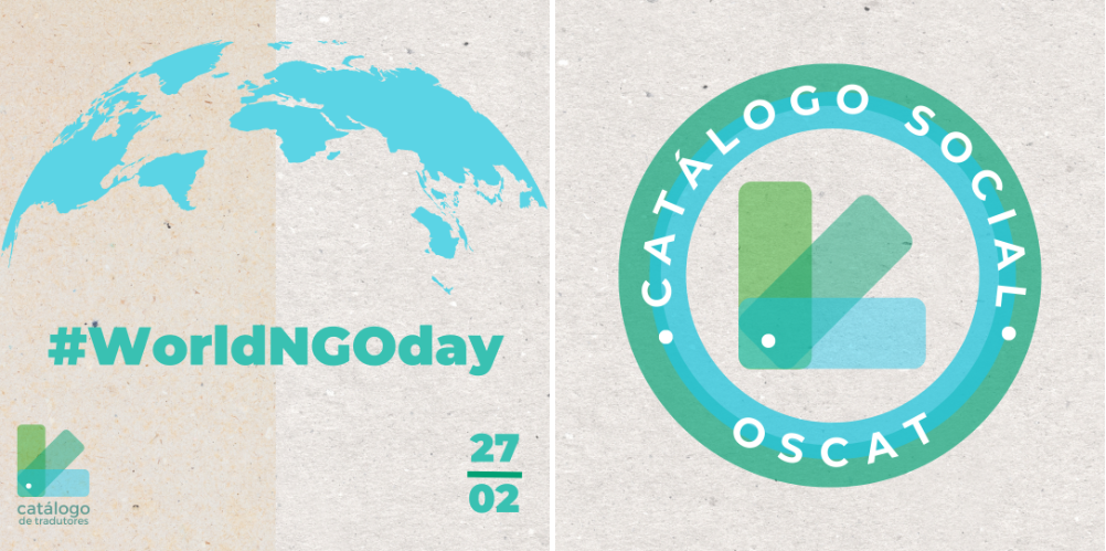 #WorldNGOday em 27 de fevereiro e lançamento do Selo OsCAT de apoio às organizações da sociedade civil